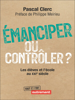 cover image of Émanciper ou contrôler ?